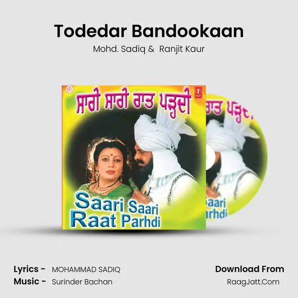 Todedar Bandookaan MP3 Song by Mohd. Sadiq Cover