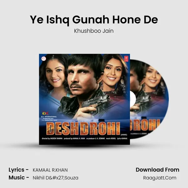 Ye Ishq Gunah Hone De MP3 Song by Khushboo Jain Cover