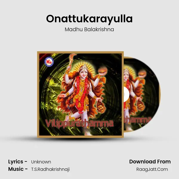 Onattukarayulla MP3 Song by Madhu Balakrishna Cover