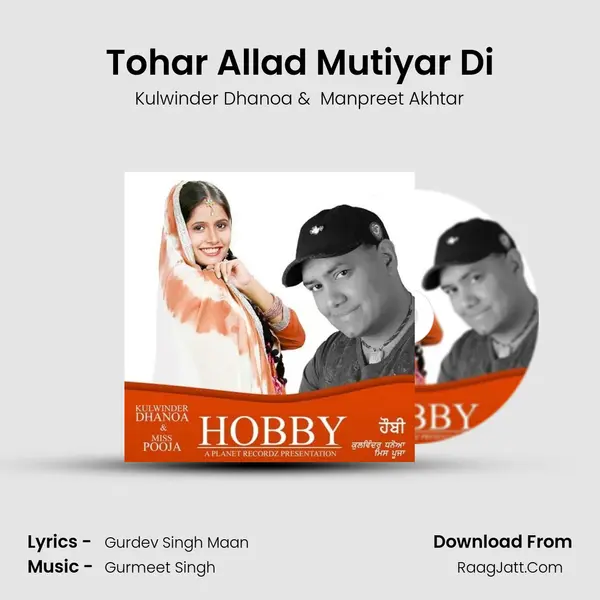 Tohar Allad Mutiyar Di mp3 song
