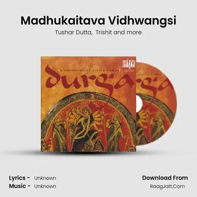 Madhukaitava Vidhwangsi mp3 song