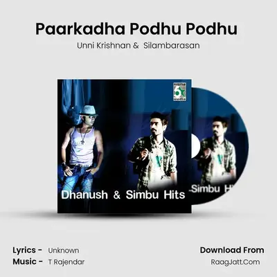 Paarkadha Podhu Podhu (From "Kadhal Azhivathilai") Cover