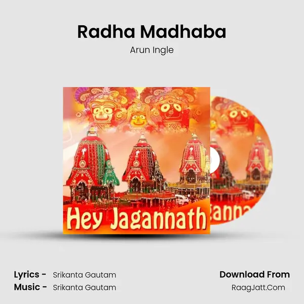 Radha Madhaba MP3 Song by Arun Ingle Cover