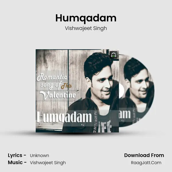 Humqadam MP3 Song by Vishwajeet Singh Cover