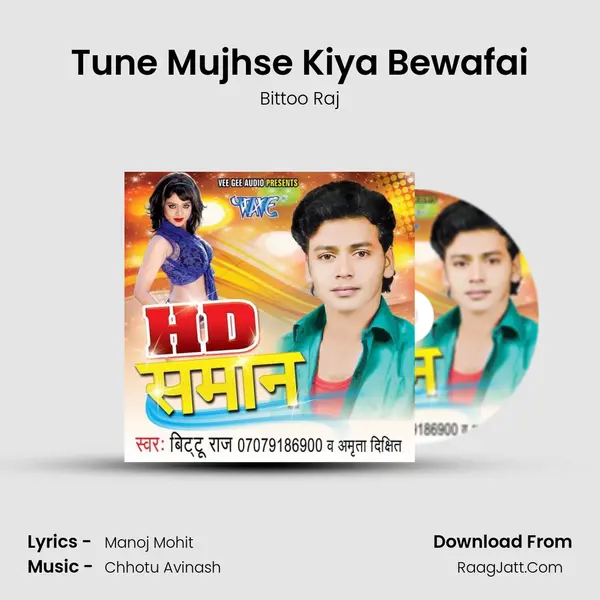 Tune Mujhse Kiya Bewafai MP3 Song by Bittoo Raj Cover