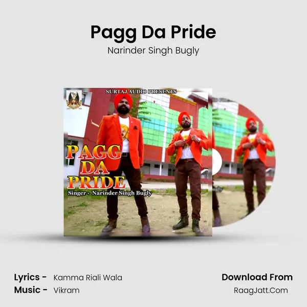 Pagg Da Pride - Narinder Singh Bugly