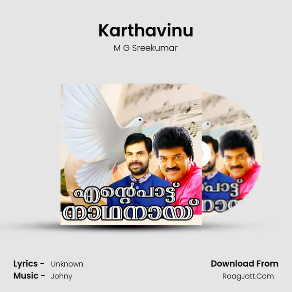 Karthavinu MP3 Song by M G Sreekumar Cover