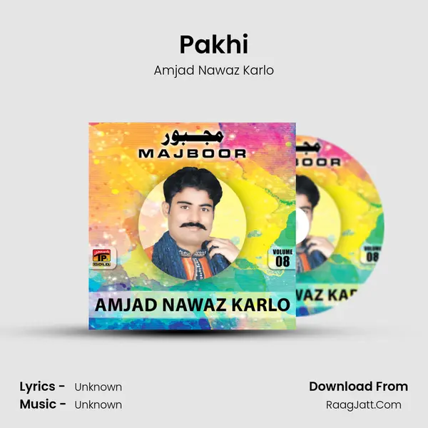 Pakhi MP3 Song by Amjad Nawaz Karlo Cover