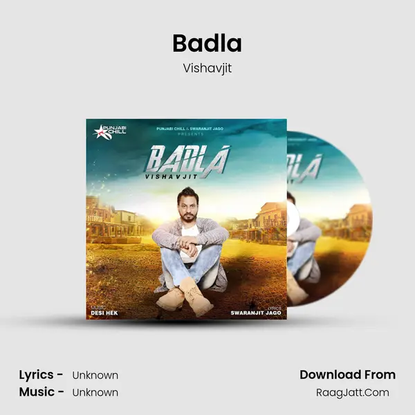 Badla MP3 Song by Vishavjit Cover