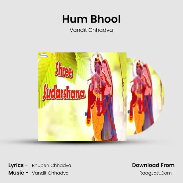 Hum Bhool MP3 Song by Vandit Chhadva Cover