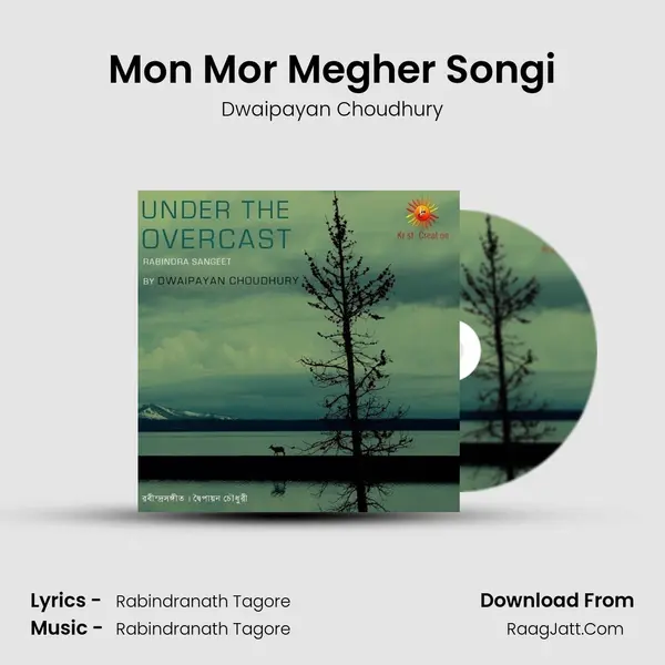 Mon Mor Megher Songi MP3 Song by Dwaipayan Choudhury Cover