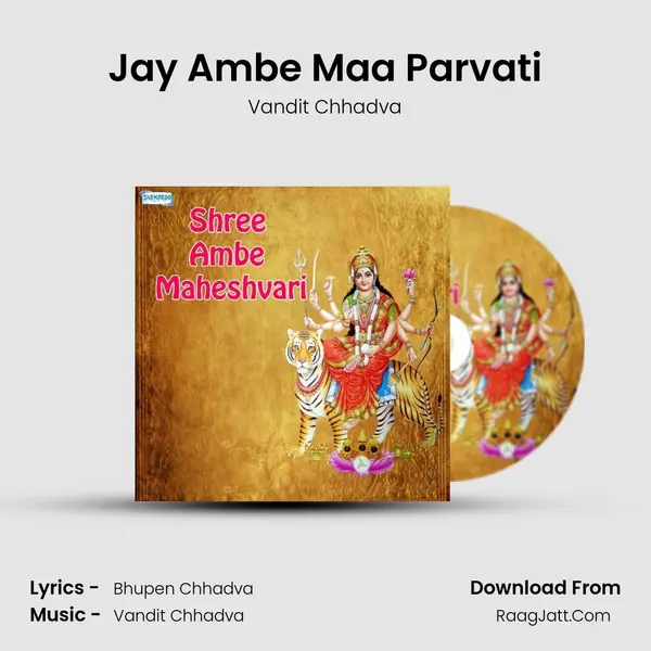 Jay Ambe Maa Parvati MP3 Song by Vandit Chhadva Cover