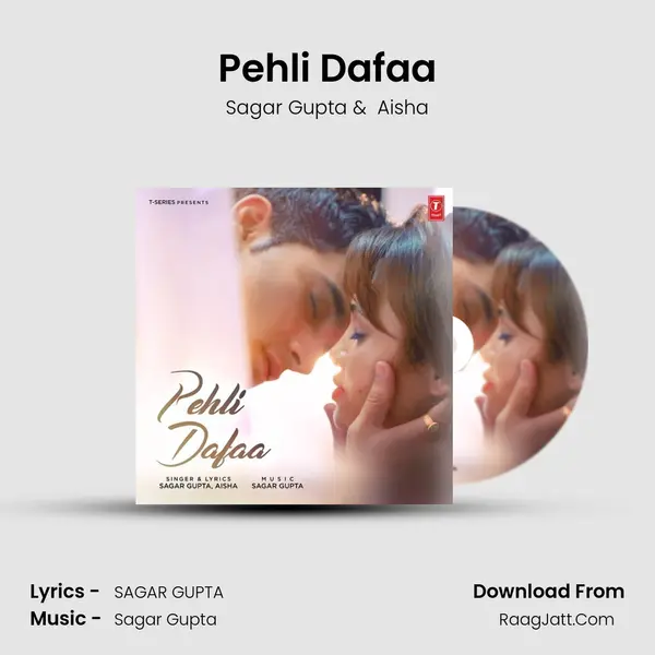 Pehli Dafaa MP3 Song by Sagar Gupta Cover