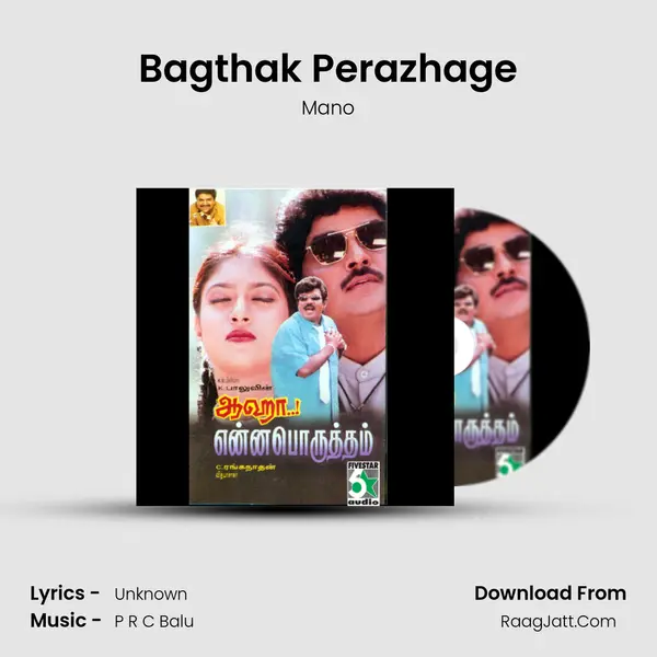 Bagthak Perazhage MP3 Song by Mano Cover