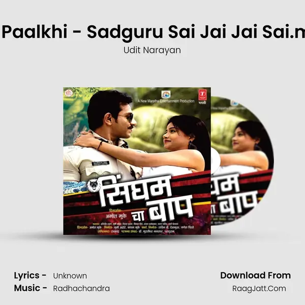 Sai Paalkhi - Sadguru Sai Jai Jai Sai.mp3 MP3 Song by Udit Narayan Cover