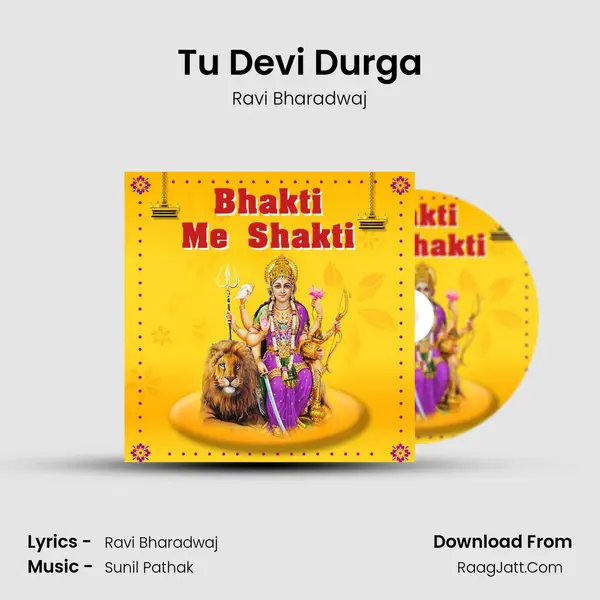 Tu Devi Durga MP3 Song by Ravi Bharadwaj Cover