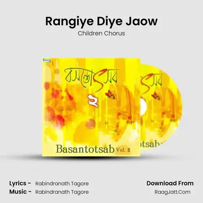 Rangiye Diye Jaow MP3 Song by Children Chorus Cover