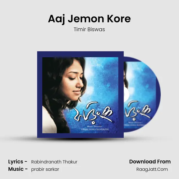 Aaj Jemon Kore MP3 Song by Timir Biswas Cover