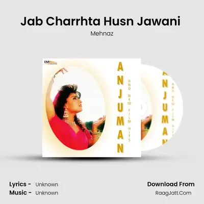 Jab Charrhta Husn Jawani (From 