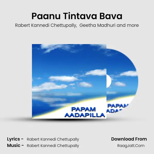 Paanu Tintava Bava MP3 Song by Rabert Kannedi Chettupally Cover