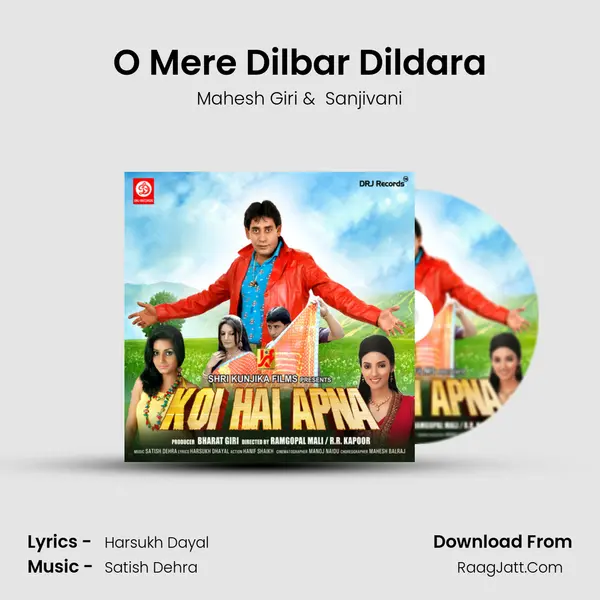 O Mere Dilbar Dildara MP3 Song by Mahesh Giri Cover
