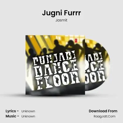 Jugni Furrr MP3 Song by Jasmit Cover