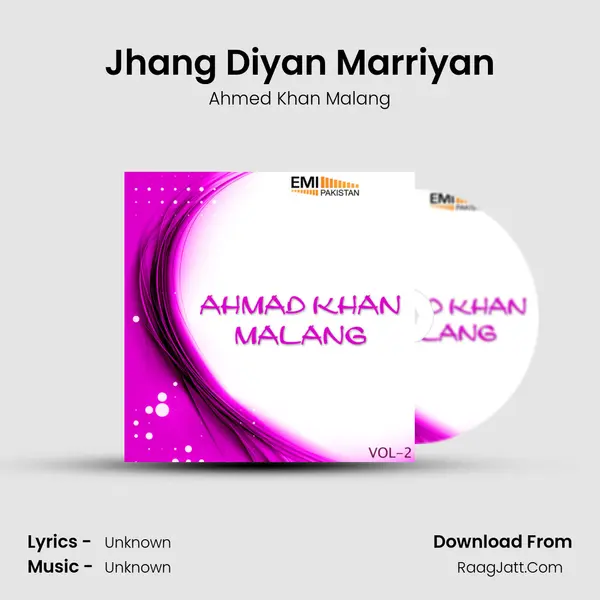 Jhang Diyan Marriyan MP3 Song by Ahmed Khan Malang Cover