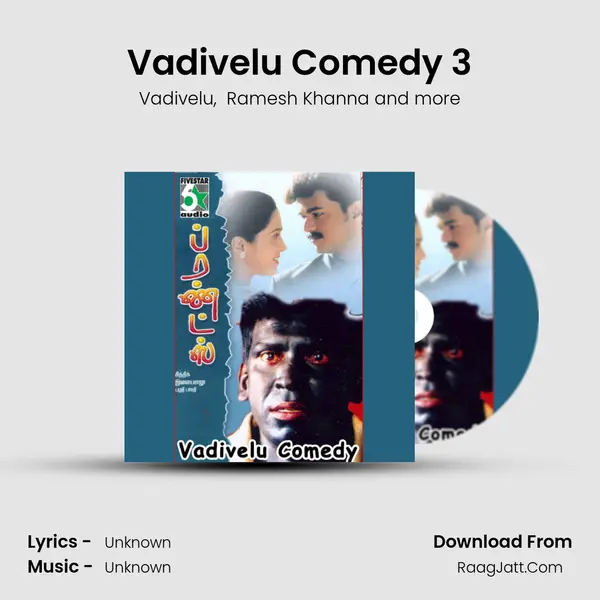 Vadivelu Comedy 3 mp3 song