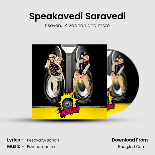 Speakavedi Saravedi MP3 Song by Kseven Cover