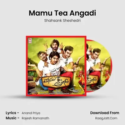 Mamu Tea Angadi MP3 Song by Shahsank Sheshedri Cover