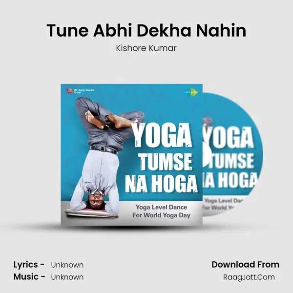 Tune Abhi Dekha Nahin Cover