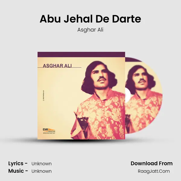 Abu Jehal De Darte MP3 Song by Asghar Ali Cover