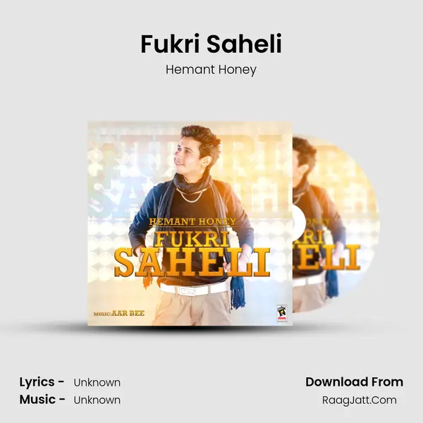 Fukri Saheli MP3 Song by Hemant Honey Cover