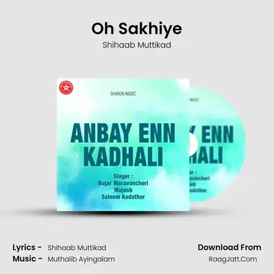 Oh Sakhiye MP3 Song by Shihaab Muttikad Cover