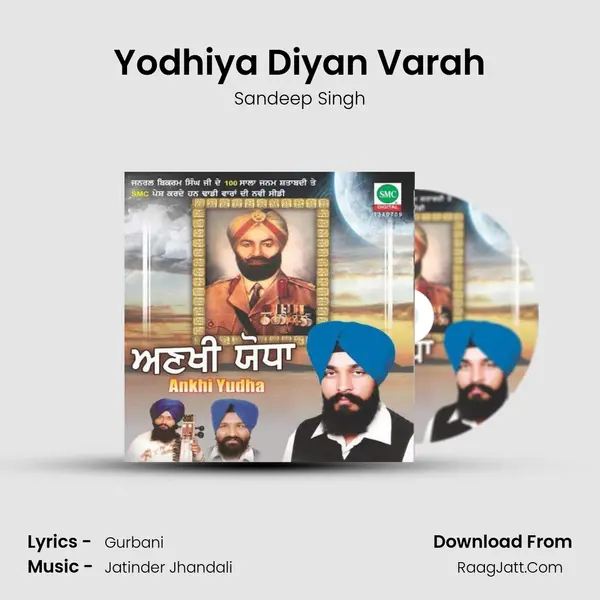 Yodhiya Diyan Varah MP3 Song by Sandeep Singh Cover