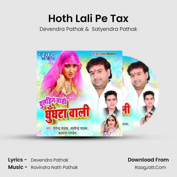 Hoth Lali Pe Tax MP3 Song by Devendra Pathak Cover
