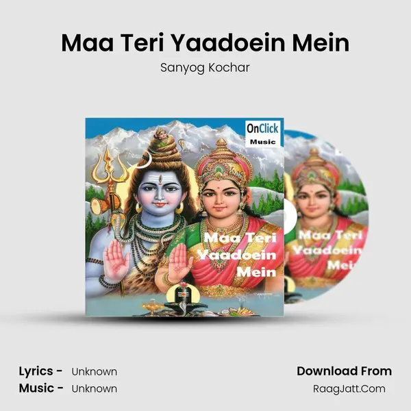 Maa Teri Yaadoein Mein mp3 song