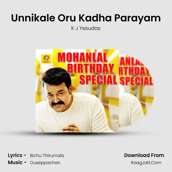 Unnikale Oru Kadha Parayam MP3 Song by K J Yesudas Cover