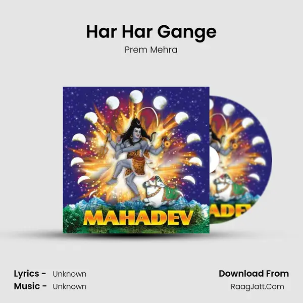 Har Har Gange MP3 Song by Prem Mehra Cover