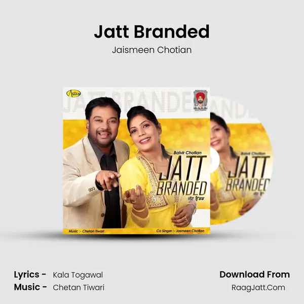 Jatt Branded MP3 Song by Jaismeen Chotian Cover