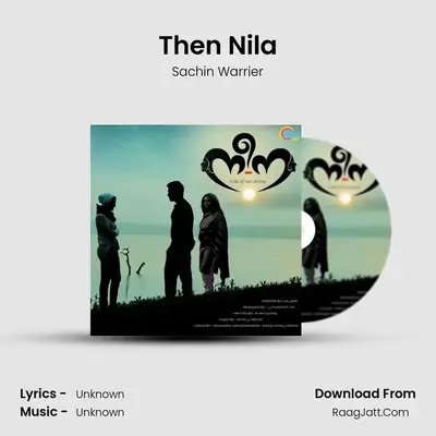 Then Nila MP3 Song by Sachin Warrier Cover