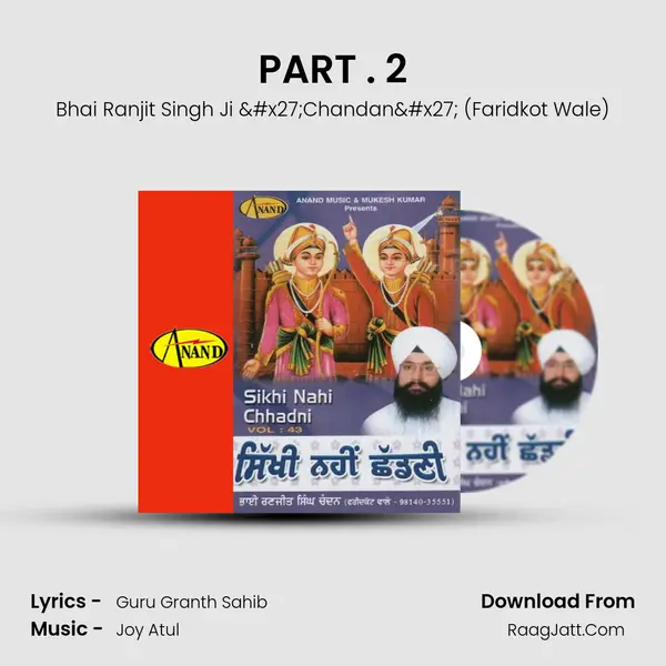 PART . 2 MP3 Song by Bhai Ranjit Singh Ji 'Chandan' (Faridkot Wale) Cover