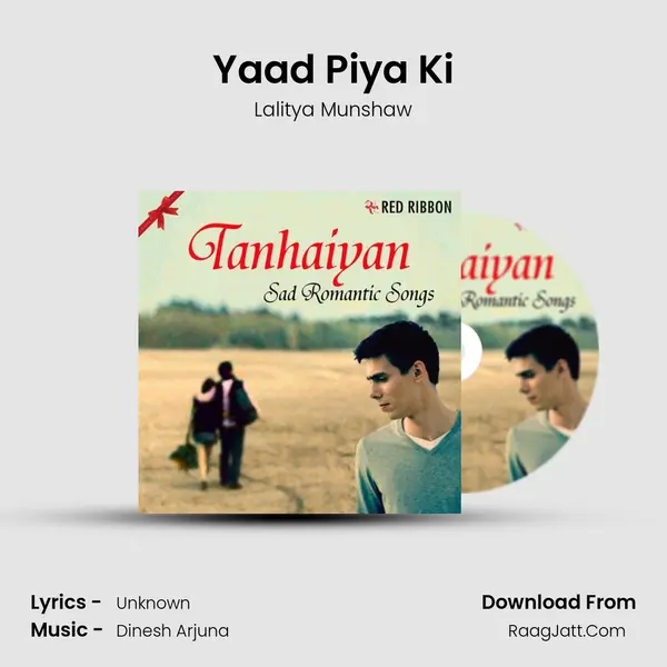 Yaad Piya Ki MP3 Song by Lalitya Munshaw Cover
