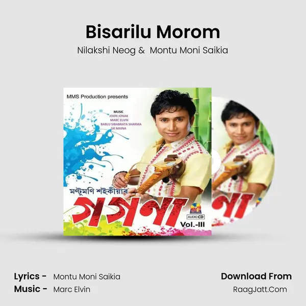 Bisarilu Morom MP3 Song by Nilakshi Neog Cover