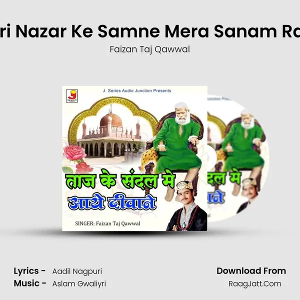 Meri Nazar Ke Samne Mera Sanam Rahe MP3 Song by Faizan Taj Qawwal Cover