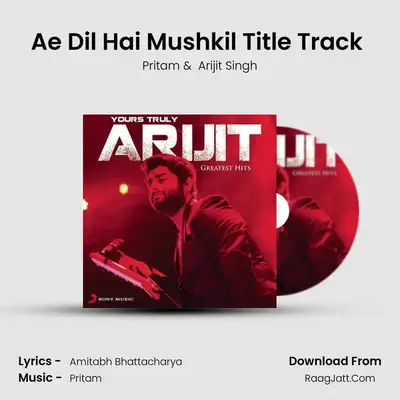 Ae Dil Hai Mushkil Title Track (From "Ae Dil Hai Mushkil") Cover