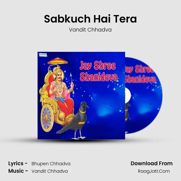 Sabkuch Hai Tera MP3 Song by Vandit Chhadva Cover