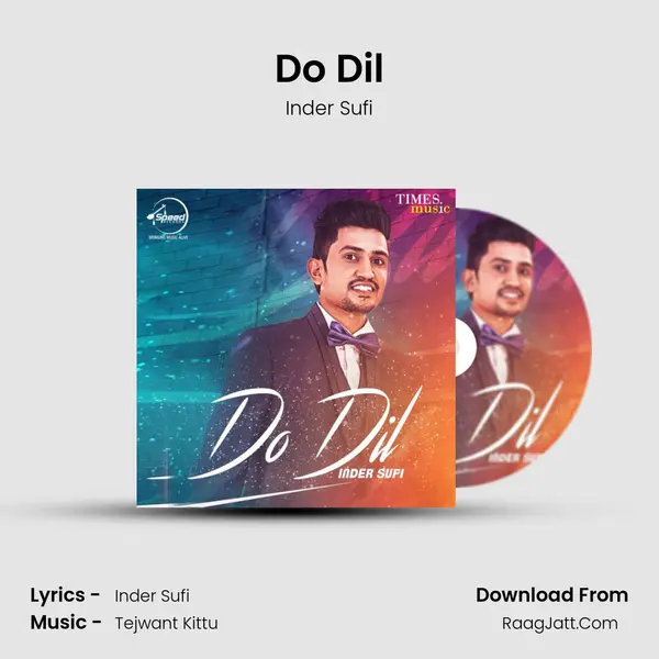 Do Dil MP3 Song by Inder Sufi Cover