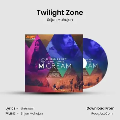 Twilight Zone MP3 Song by Srijan Mahajan Cover