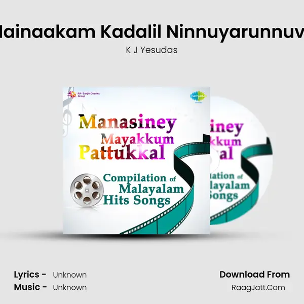 Mainaakam Kadalil Ninnuyarunnuvo MP3 Song by K J Yesudas Cover